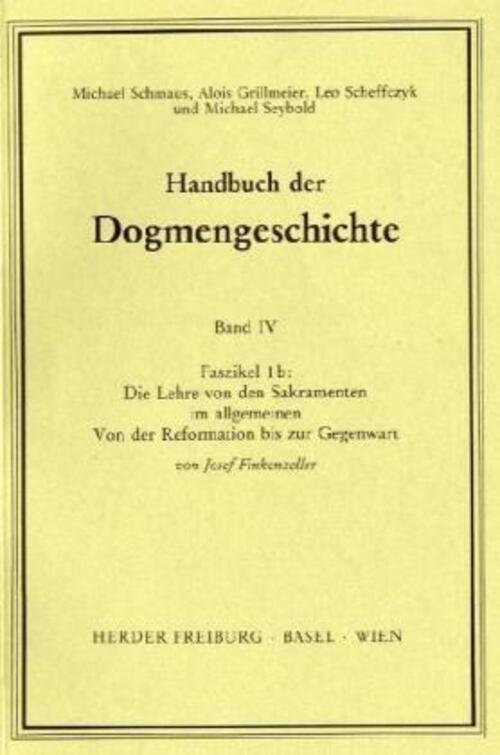 Thumbnail - Handbuch Der Dogmengeschichte / Bd Iv: Sakramente-eschatologie / Die