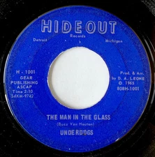 The Underdogs (3) - The Man In The Glass / Judy Be Mine (Friday At The Hideout) 