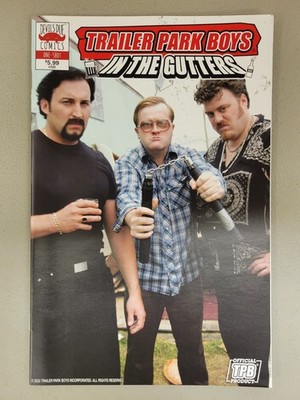 Trailer Park Boys In the Gutters #1 A Photo Cover Comic Book 2022