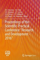 "Proceedings Of The Scientific-Practical Conference \"Research And Development -"
