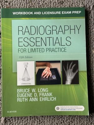 Workbook and Licensure Exam Prep for Radiography Essentials for Limited Practice