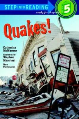 Quakes! (Step-Into-Reading, Step 5) - Paperback By McMorrow, Catherine - GOOD