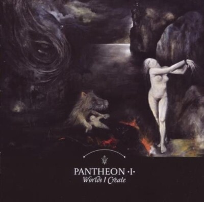 PANTHEON I WORLDS I CREATE CD 2009 NEW MYSELF ABOVE ALL WRITTEN IN SAND BANNLYST
