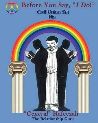 Before You Say, ''I Do'' Civil Union Set: His by General Hafeezah (English) Paperb