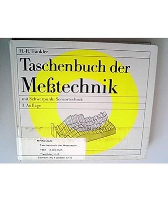 Taschenbuch der Messtechnik: Mit Schwerpunkt Sensortechnik, Tränkler, Hans R
