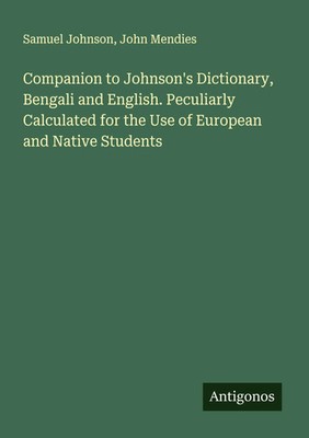 Samuel Johnson (u. a.) | Companion to Johnson's Dictionary, Bengali and...