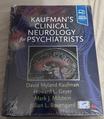 NEW Kaufman's Clinical Neurology for Psychiatrists  Hardcover 9E 9780323796804