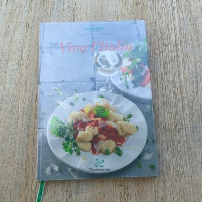 KRE800, Viva l'Italia - Italienisch kochem mit Thermomix TM5 / Vorwerk Kochbuch
