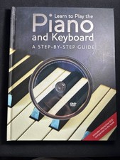 Learn to Play the Piano and Keyboard W/Dvd by Not Available Hardcover
