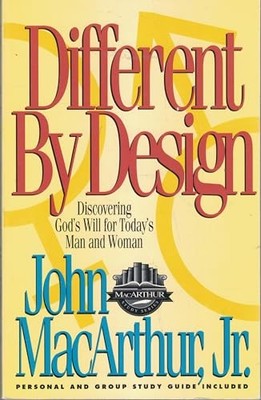 Different by Design: Discovering God's Will for Today's Man and Woma - VERY GOOD