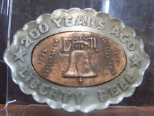 VINTAGE 1976 200 YEARS AGO LIBERTY BELL BICENTENNIAL BELT BUCKLE
