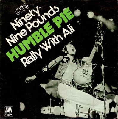 Humble Pie / Ninety-Nine Pounds / Vinyl / Hardrock / Heavy / AOR / A&M Records