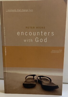 Encounters with God by Peter Hicks
