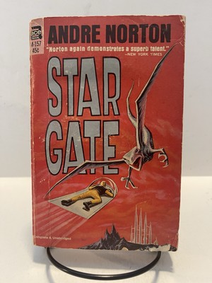 Star Gate ~ Andre Norton ~ 1958 (1040)