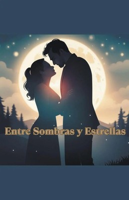 Josue Lugo | Entre Sombras y Estrellas | Taschenbuch | Spanisch (2023)