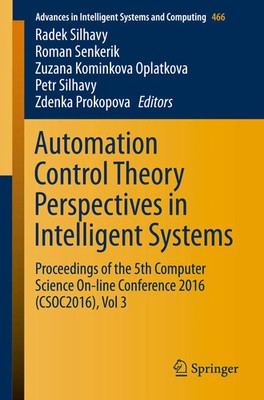 Radek Silhavy (u. a.) | Automation Control Theory Perspectives in Intelligent...