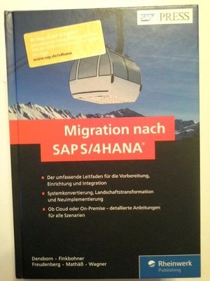 Migration auf SAP S. 4HANA / Frank Densborn, Frank Finkbohner, Jochen Freudenber