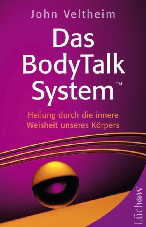 Thumbnail - Das Bodytalk System Heilung Durch Die Innere Weisheit Unseres Körpers