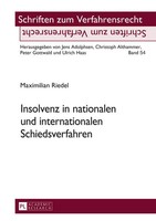 Maximilian Riedel | Insolvenz In Nationalen Und Internationalen Schiedsverfahren