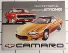 Chevy Camaro SS Metal Tin Sign 16x12.5". "Over 30 years & still going strong"
