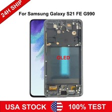 OLED For Samsung Galaxy S21 FE G990U G990 LCD Display Touch Screen Frame