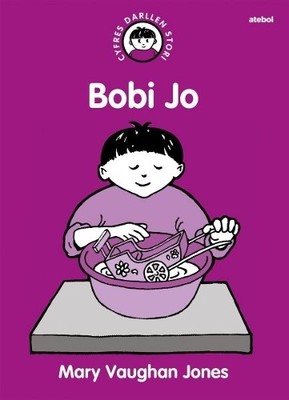 Cyfres Darllen Stori: Bobi Jo by Mary Vaughan Jones, Rowena W... - 9781801061315