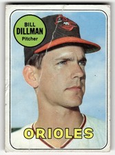1969 Topps Bill Dillman #141 Baltimore Orioles LOW MID GRADE FILLER