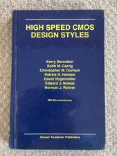 High Speed CMOS Design Styles Kerry Bernstein Engineering Digital Circuit Book