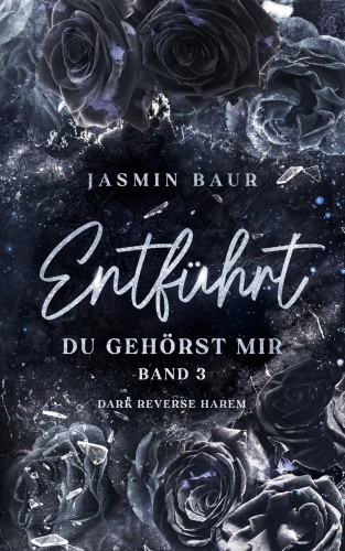 Entführt [German] by Baur, Jasmin [Paperback]