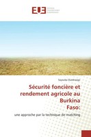 Sayouba OuéDraogo | SéCurité FoncièRe Et Rendement Agricole Au Burkina Faso: