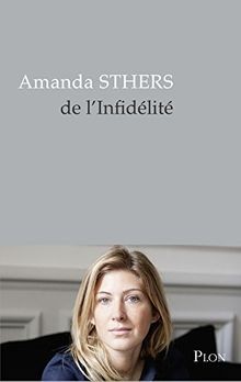 De linfidélité von STHERS, Amanda | Buch | Zustand gut