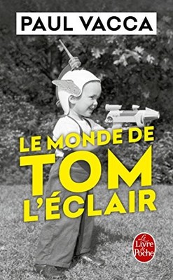Le Monde de Tom l'Eclair by Vacca, Paul Book The Fast Free Shipping