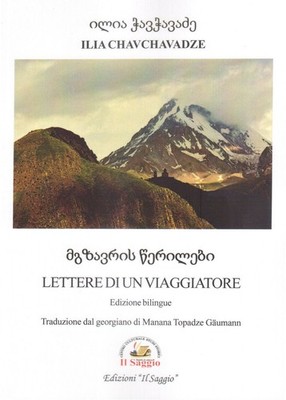Bücher Chavchavadze Ilia - Briefe eines Reisenden. Ediz. Italiana E Georgiana