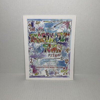 The Real Imagination Town Mishap The Tooth That Changed Everything Softcover