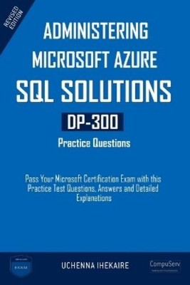 Uchenna Ihekair Administering Microsoft Azure SQL Soluti (Paperback) (UK IMPORT)
