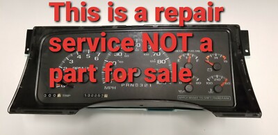 1995 1996 1997 1998 GM C/K 1500 2500 Cluster Rebuild *Repair Service