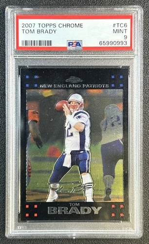 TOM BRADY PSA 9 2007 TOPPS CHROME #TC6 PATRIOTS 0993
