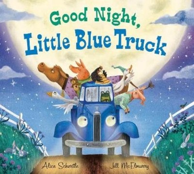Alice Schertle Good Night, Little Blue Truck (Kartonbuch) (US IMPORT)