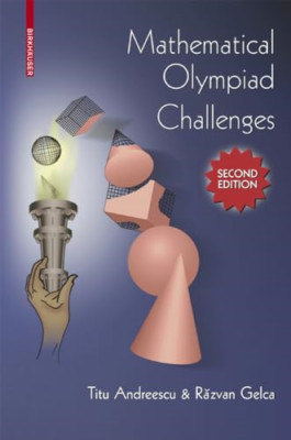 Mathematical Olympiad Challenges - Paperback NEW Andreescu, Titu 2008-12-09