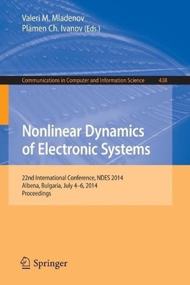 Nonlinear Dynamics of Electronic Systems - 9783319086712