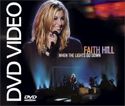 Faith Hill: When The Lights Go Down [DVD] [*READ* Disc-Only, EX-LIBRARY]