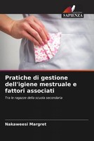 Nakaweesi Margret | Pratiche Di Gestione Dell'igiene Mestruale E Fattori...