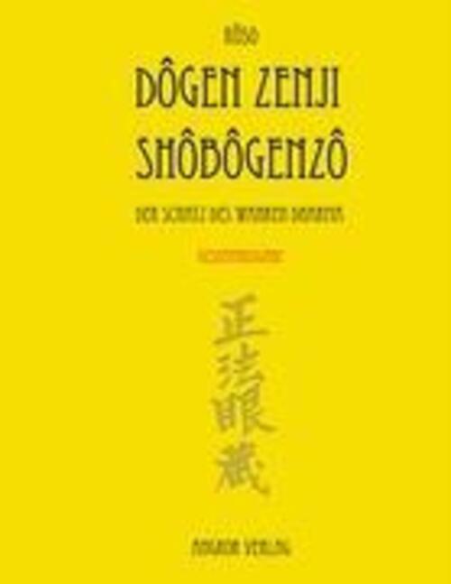 Eihei Dogen Zenji | Shobogenzo. Gesamtausgabe. | Buch | Deutsch (2008)
