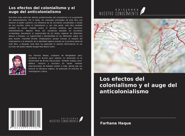 Los Efectos Del Colonialismo Y El Auge Del Anticolonialismo Farhana Haque Buch-image