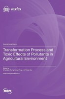 Transformation Process And Toxic Effects Of Pollutants In Agricultural...