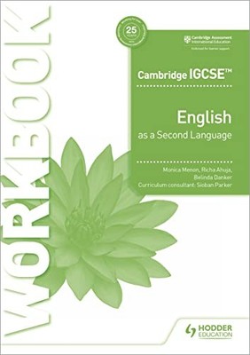 Cambridge IGCSE English as a Second Language Wo. Menon, Ahuja, Danker, Parke*#