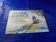 National Geographic Map Central America Past and Present April 1986