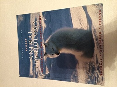 Eckert's Animal Physiology, French, Kathleen