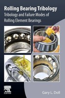 Rolling Bearing Tribology | Gary Doll | Taschenbuch | Einband - Fest (Hardcover)