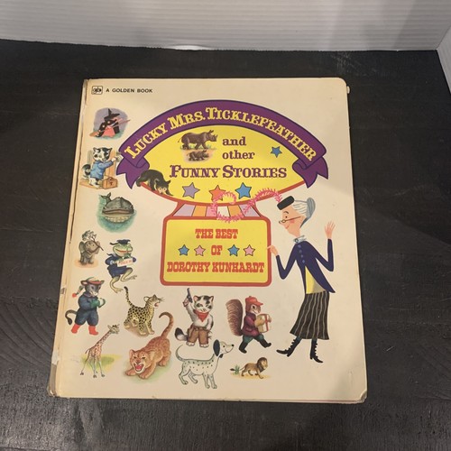 Lucky Mrs. Ticklefeather & Other Funny Stories The Best of Dorothy Kunhardt 1974 - Picture 1 of 9